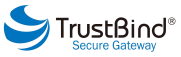 TrustBind/Secure Gateway